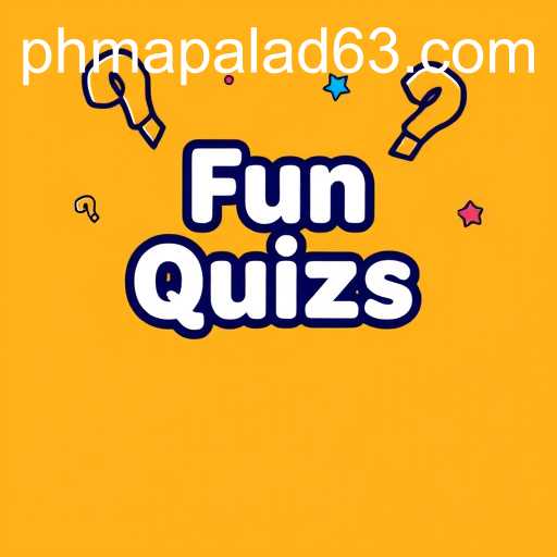 Exploring the World of 'Fun Quizzes' with the Key 'phmapalad'